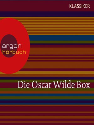 cover image of Oscar Wilde--Das Gespenst von Canterville / Die schönsten Märchen / Meistererzählungen / Lord Arthur Saviles Verbrechen